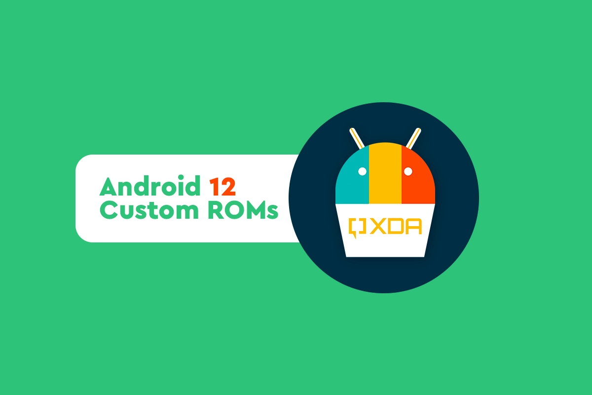 Android 12 and 12L Custom ROM 
